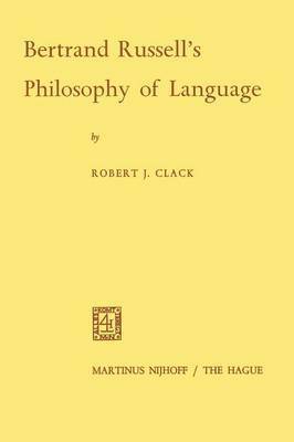 bokomslag Bertrand Russell's Philosophy of Language
