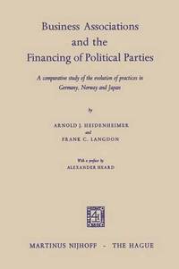 bokomslag Business Associations and the Financing of Political Parties