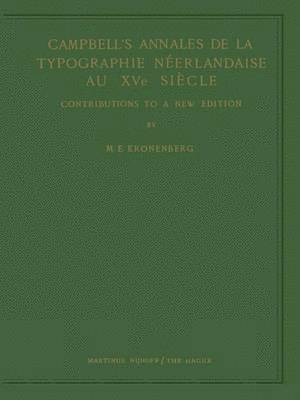 bokomslag Campbell's Annales de la Typographie Néerlandaise Au XVe Siècle