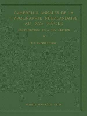 bokomslag Campbells Annales de la Typographie Nerlandaise Au XVe Sicle