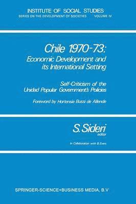 Sandro Antonio Rosario Sideri, Sandro Antonio Rosario Sideri, B. Evers - Chile 1970–73: Economic Development and its International Setting, Häftad
