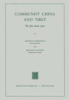 George Ginsburgs, Michael Mathos - Communist China and Tibet, Häftad
