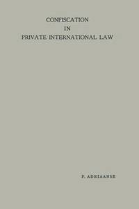 bokomslag Confiscation in Private International Law