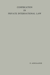 bokomslag Confiscation in Private International Law