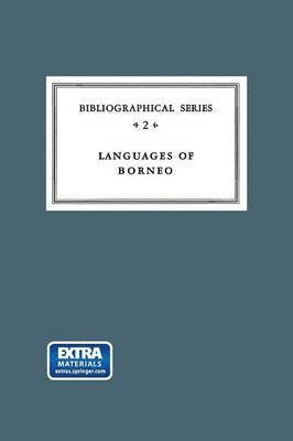 Critical Survey of Studies on the Languages of Borneo 1