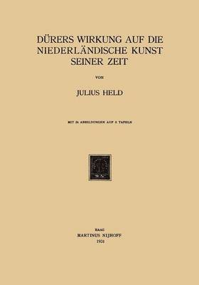 bokomslag Dürers Wirkung auf die Niederländische Kunst Seiner Zeit