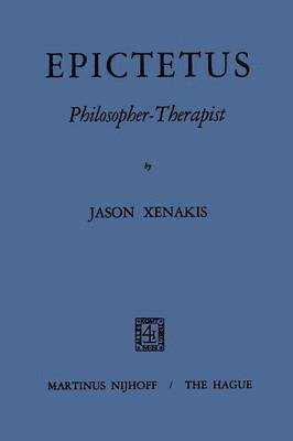 Epictetus Philosopher-Therapist 1