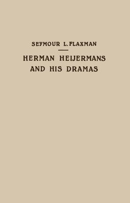 Herman Heijermans and His Dramas 1