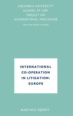 International Co-Operation in Litigation: Europe 1