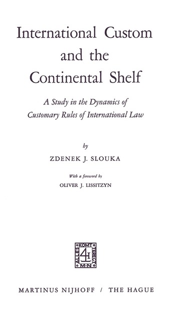 bokomslag International Custom and the Continental Shelf