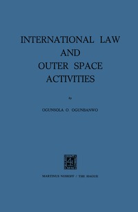 bokomslag International Law and Outer Space Activities