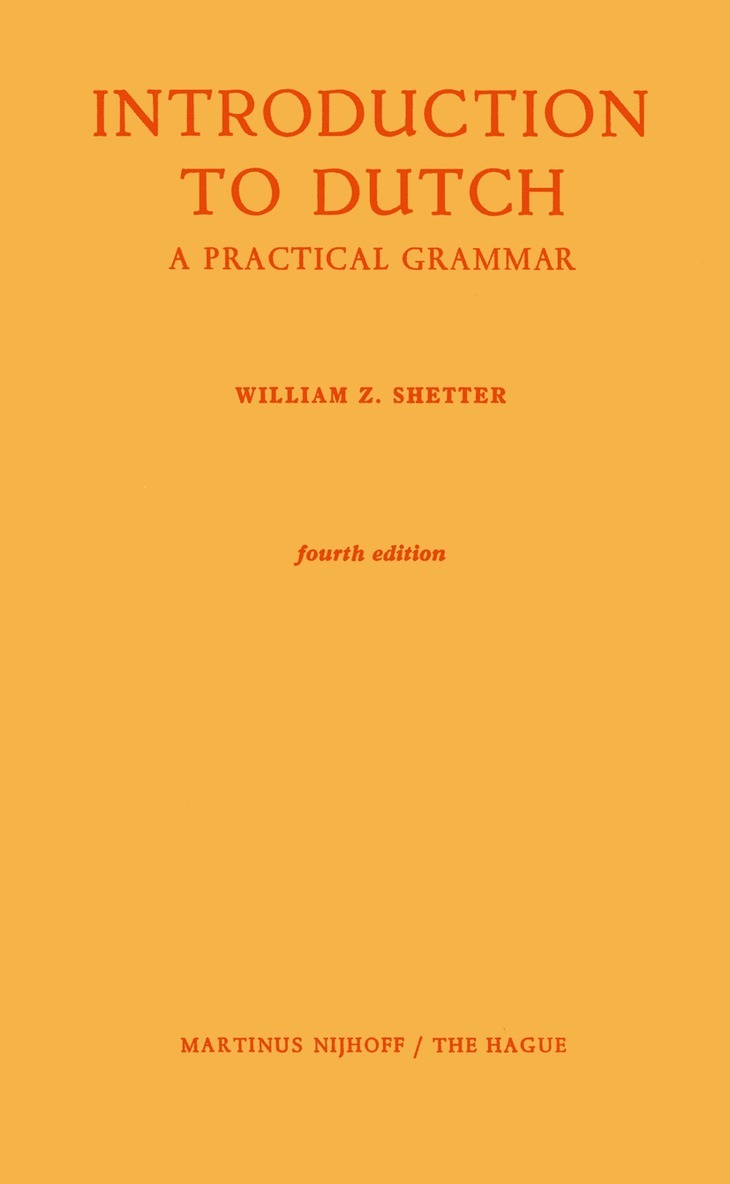William Z. Shetter - Introduction to Dutch, Häftad