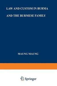 bokomslag Law and Custom in Burma and the Burmese Family