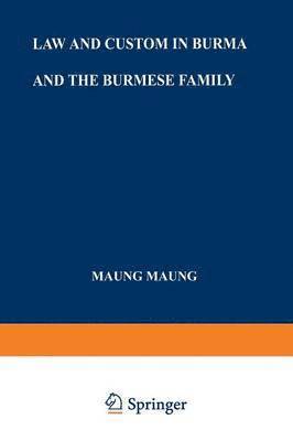 bokomslag Law and Custom in Burma and the Burmese Family