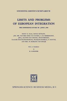 Ernst B. Haas, Ernst B. Haas, B. Landheer - Limits and Problems of European Integration, Häftad