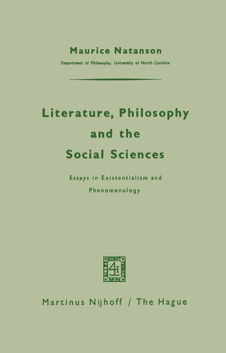 Maurice Natanson - Literature, Philosophy, and the Social Sciences, Häftad