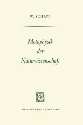 Metaphysik der Naturwissenschaft 1