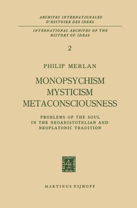 bokomslag Monopsychism Mysticism Metaconsciousness