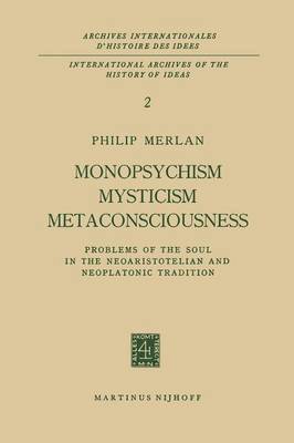 bokomslag Monopsychism Mysticism Metaconsciousness