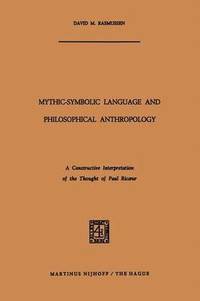 bokomslag Mythic-Symbolic Language and Philosophical Anthropology