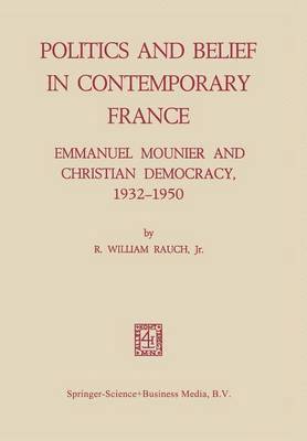 bokomslag Politics and Belief in Contemporary France