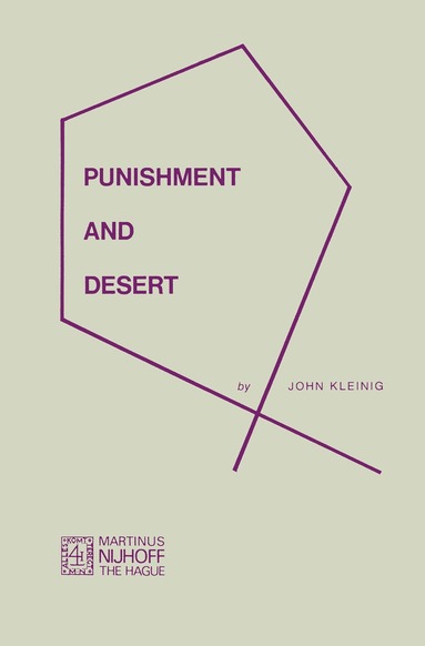 John Kleinig - Punishment and Desert, Häftad
