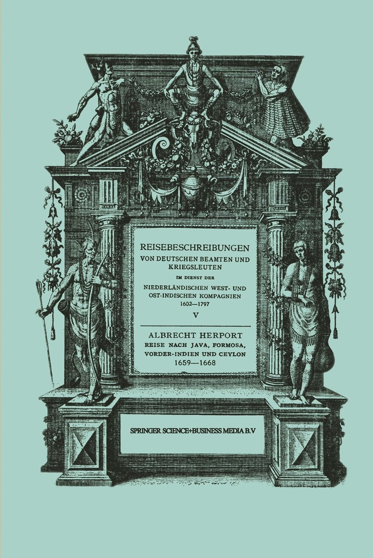 Reise nach Java, Formosa, Vorder-Indien und Ceylon, 16591668 1