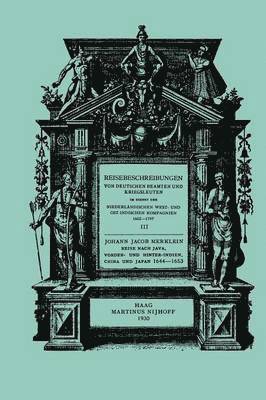 Reise nach Java, Vorder- und Hinter-Indien, China und Japan, 16441653 1