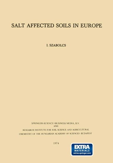 I. Szabolcs, J. Fink - Salt Affected Soils in Europe, Häftad