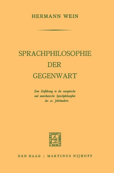Hermann Wein - Sprachphilosophie der Gegenwart, Häftad