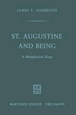 St. Augustine and being 1