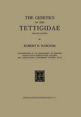 bokomslag Genetics of the Tettigidae (Grouse Locusts)