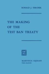 bokomslag The Making of the Test Ban Treaty