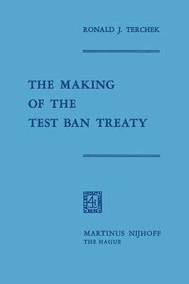 The Making of the Test Ban Treaty 1