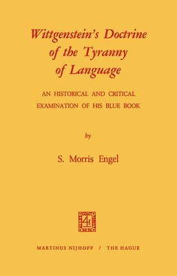 bokomslag Wittgenstein's Doctrine of the Tyranny of Language