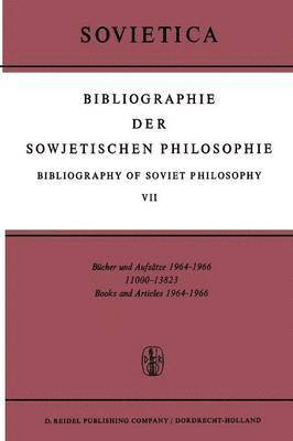 Bibliographie der Sowjetischen Philosophie Bibliography of Soviet Philosophy 1