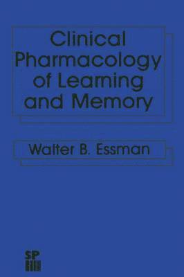 Clinical Pharmacology of Learning and Memory 1