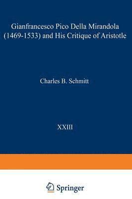 Gianfrancesco Pico Della Mirandola (14691533) and His Critique of Aristotle 1