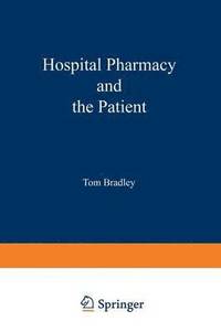 bokomslag Hospital pharmacy and the patient