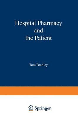 Hospital pharmacy and the patient 1