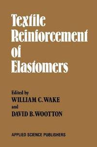 bokomslag Textile Reinforcement of Elastomers