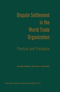 bokomslag Dispute Settlement in the World Trade Organization