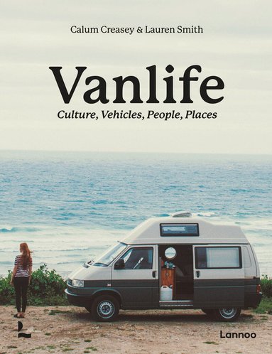 Calum Creasey, Lauren Smith - Van Life, Häftad