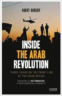 bokomslag Inside the Arab Revolution