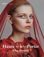bokomslag Haute-a-Porter: Haute-Couture in Ready-to-Wear Fashion