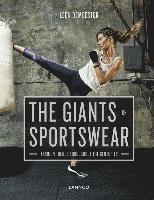 bokomslag Giants of Sportswear: Fashion Trends throughout the Centuries