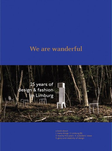 Veerle Windels, Jesse Brouns, Hettie Judah - We Are Wanderful, Inbunden
