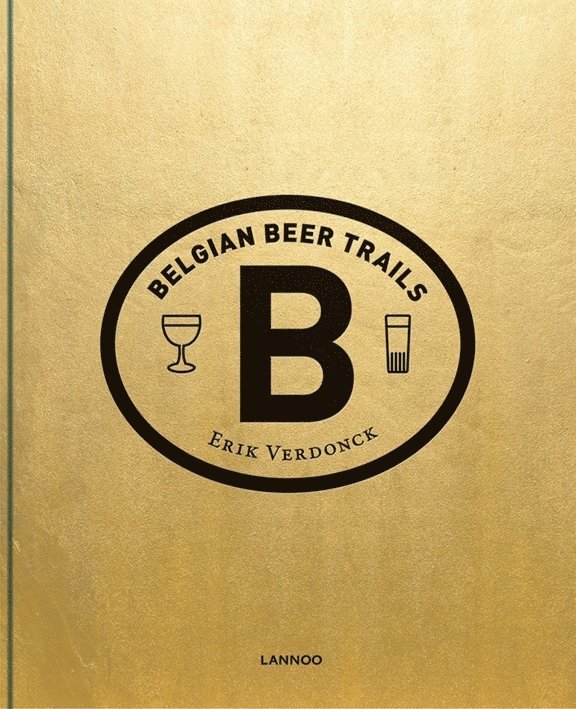 Erik Verdonck - Belgian Beer Trails, Inbunden