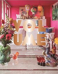 bokomslag Volume: Let Europe's Finest Style Experts Spice up Your Home