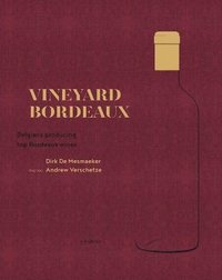 bokomslag Vineyard Bordeaux